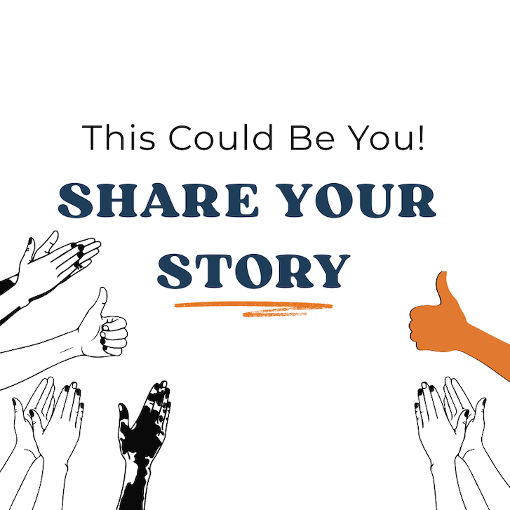This could be you! Share your story!